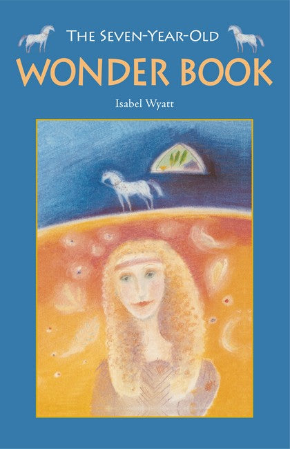 The Seven-Year-Old Wonder Book 3ed